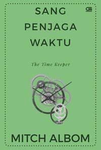 The Time Keeper - Sang Penjaga Waktu