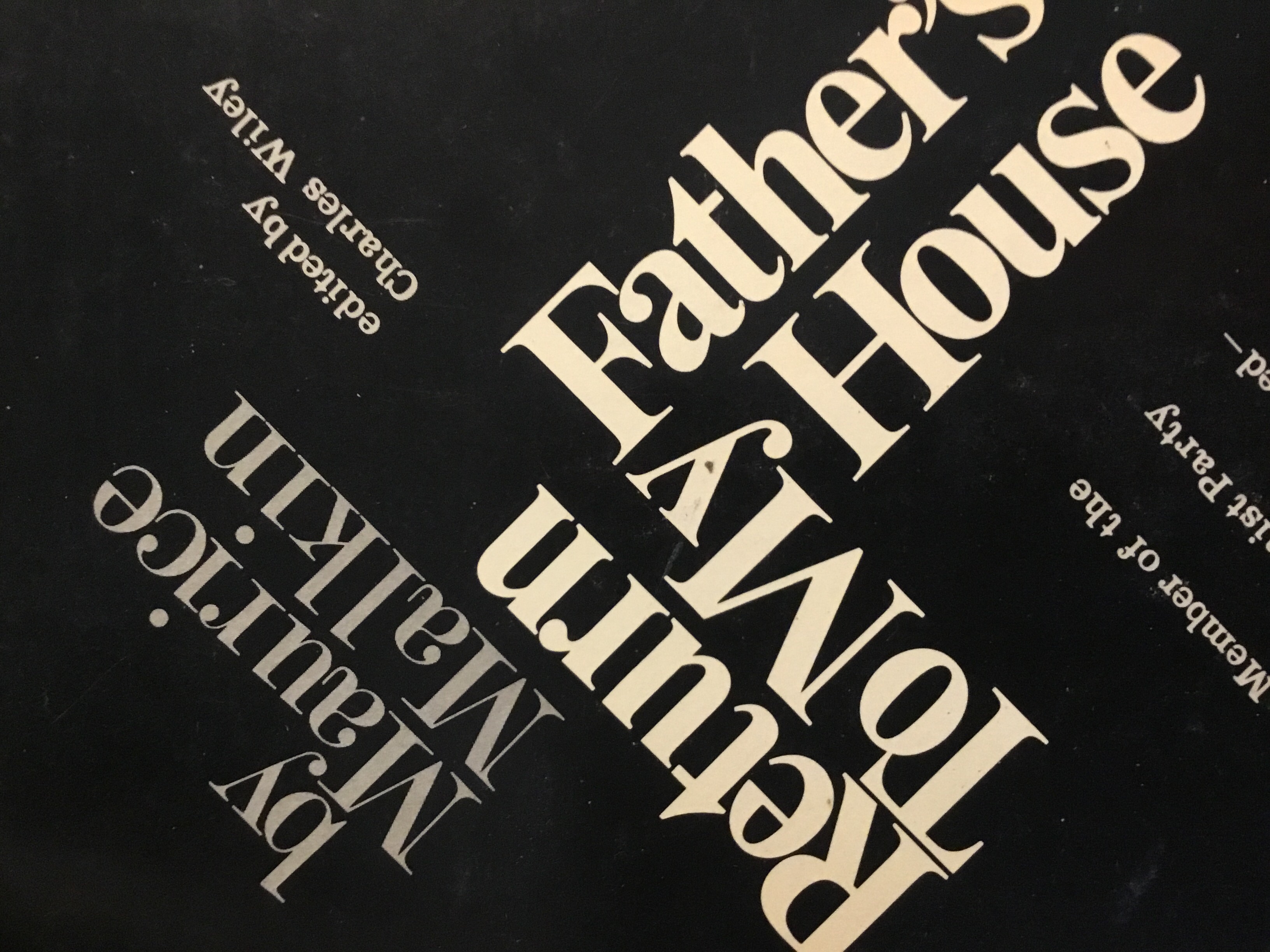 Return to my father's house;: A charter member of the American ...