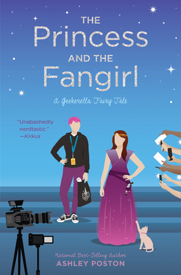 The Princess and the Fangirl (Once Upon a Con, #2)