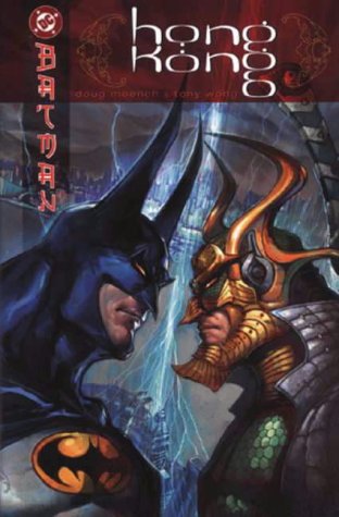 Batman: Hong Kong (Batman) by Doug Moench | Goodreads
