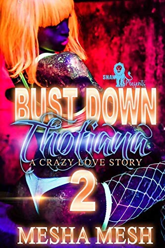 Bust Down Thotiana 2 book cover