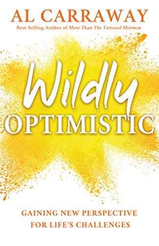 Wildly Optimistic