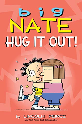 Big Nate: Hug It Out!