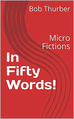 In Fifty Words!