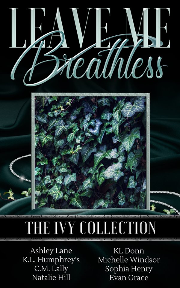 Leave Me Breathless: The Ivy Collection by Ashley Lane | Goodreads