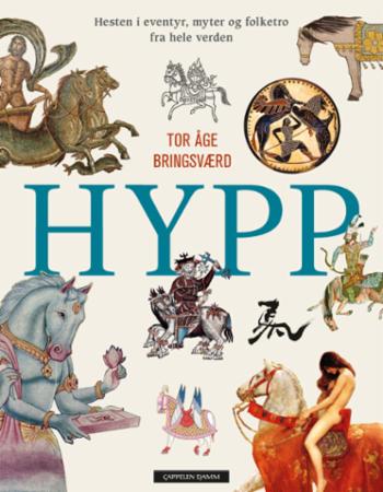 Hypp - Hesten i eventyr, myter og folketro fra hele verden book cover