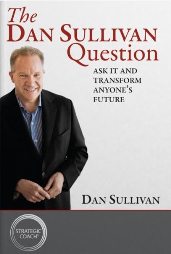 The Dan Sullivan Question book cover