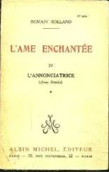 L'âme enchantée. IV. L'annonciatrice (Anna Nuncia) Vol.1 book cover