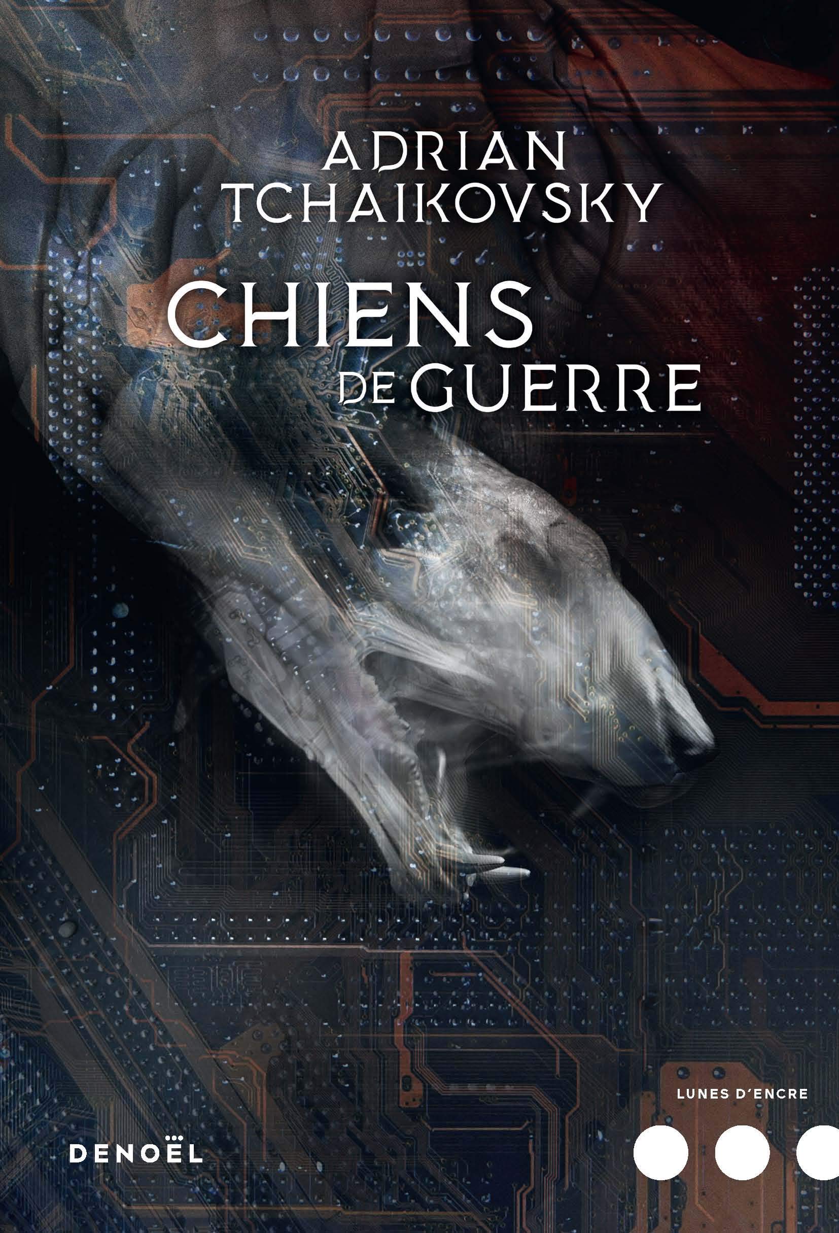 Chiens de guerre (Dogs of War, #1)
