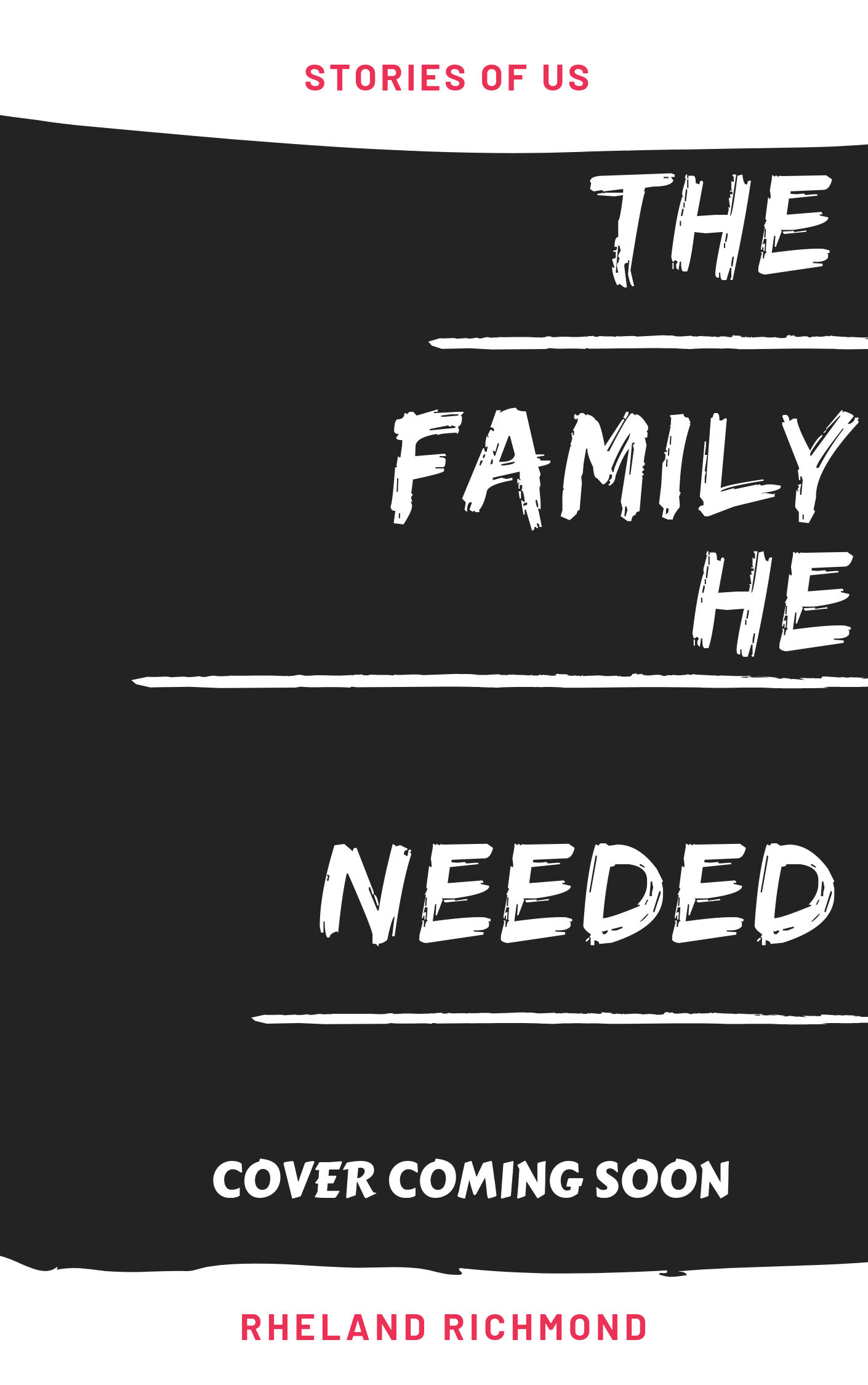 A Family He Needed book cover