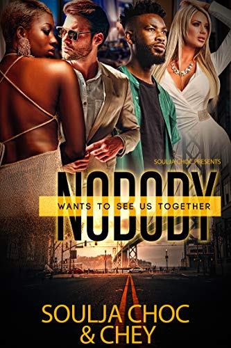 Nobody Wants To See Us Together