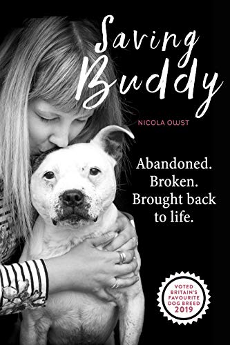 Saving Buddy: The heartwarming story of a very special rescue