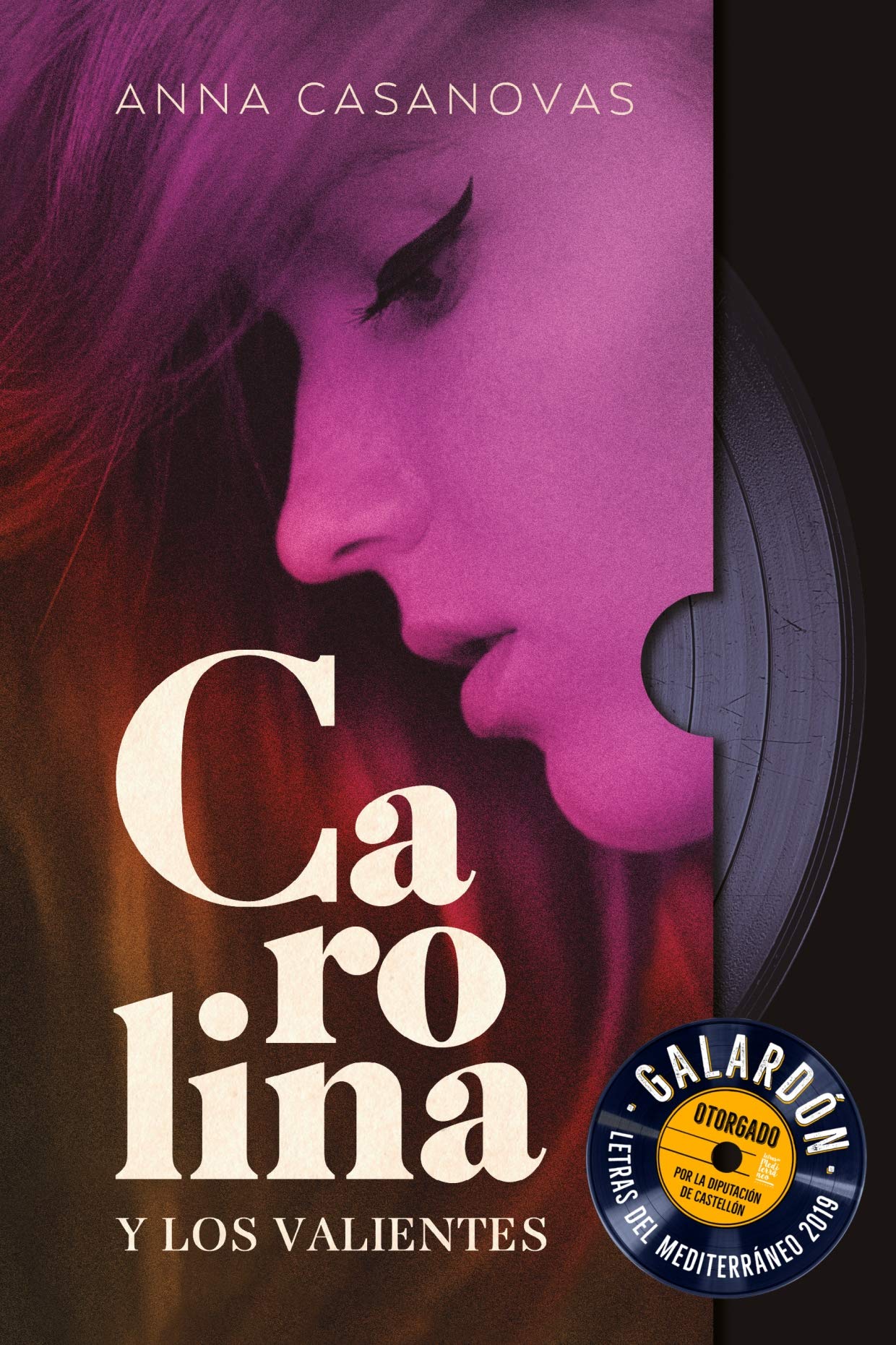 Carolina y los valientes book cover