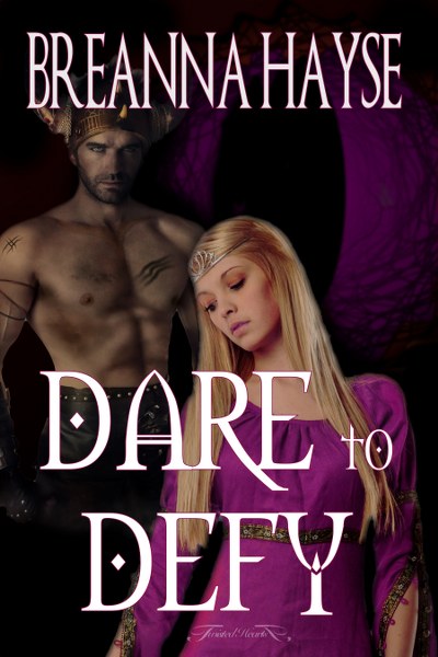 Dare to Defy by Breanna Hayse | Goodreads