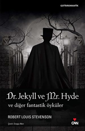 Dr. Jekyll ve Mr. Hyde ve Diğer Fantastik Öyküler book cover