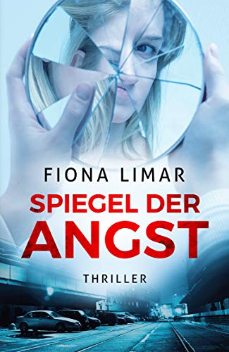 Spiegel der Angst