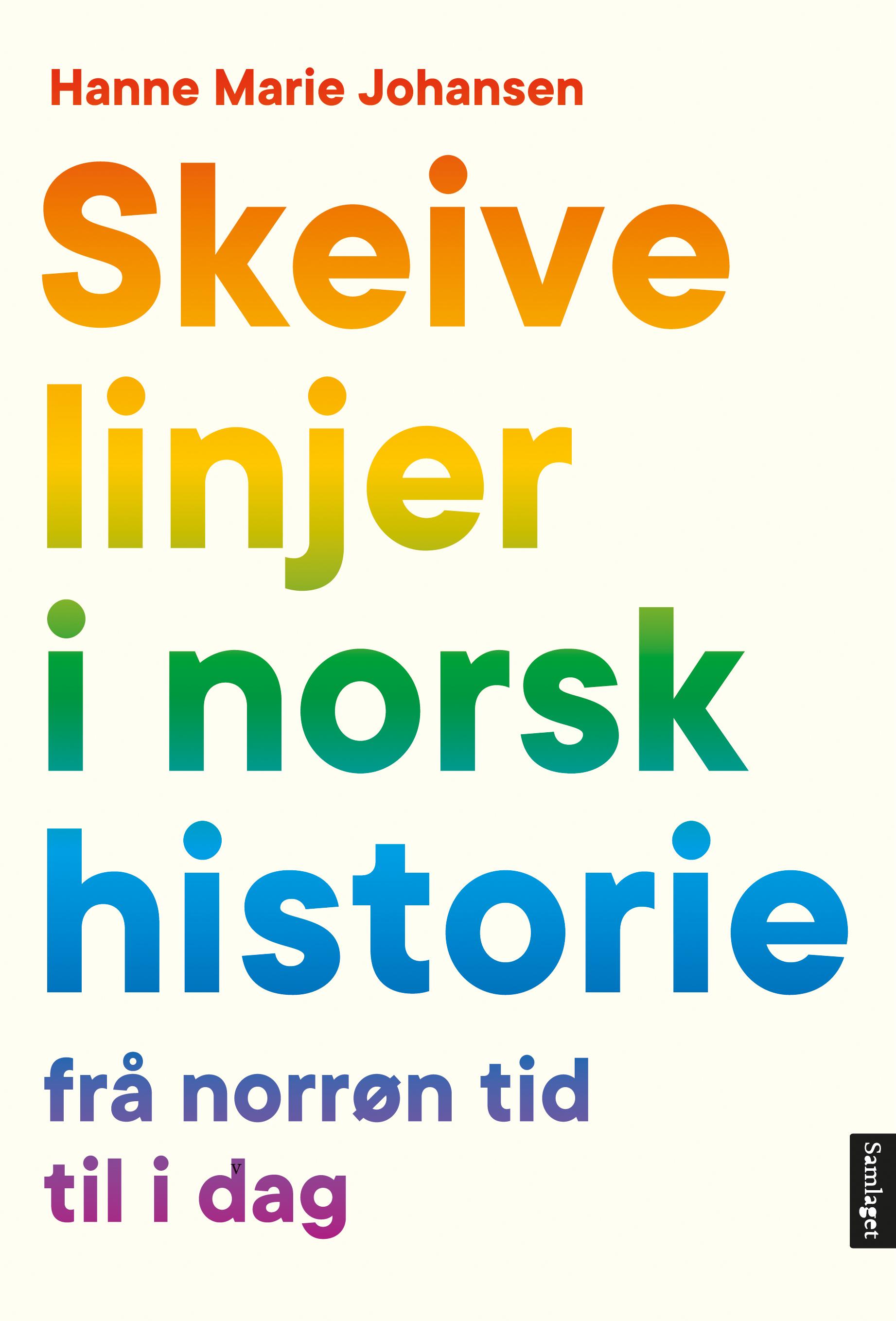 Skeive linjer i norsk historie frå norrøn tid til i dag