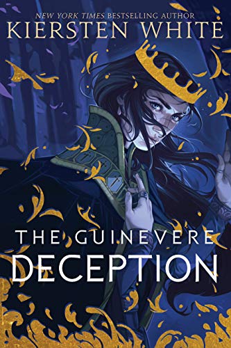 The Guinevere Deception (Camelot Rising Trilogy, #1)