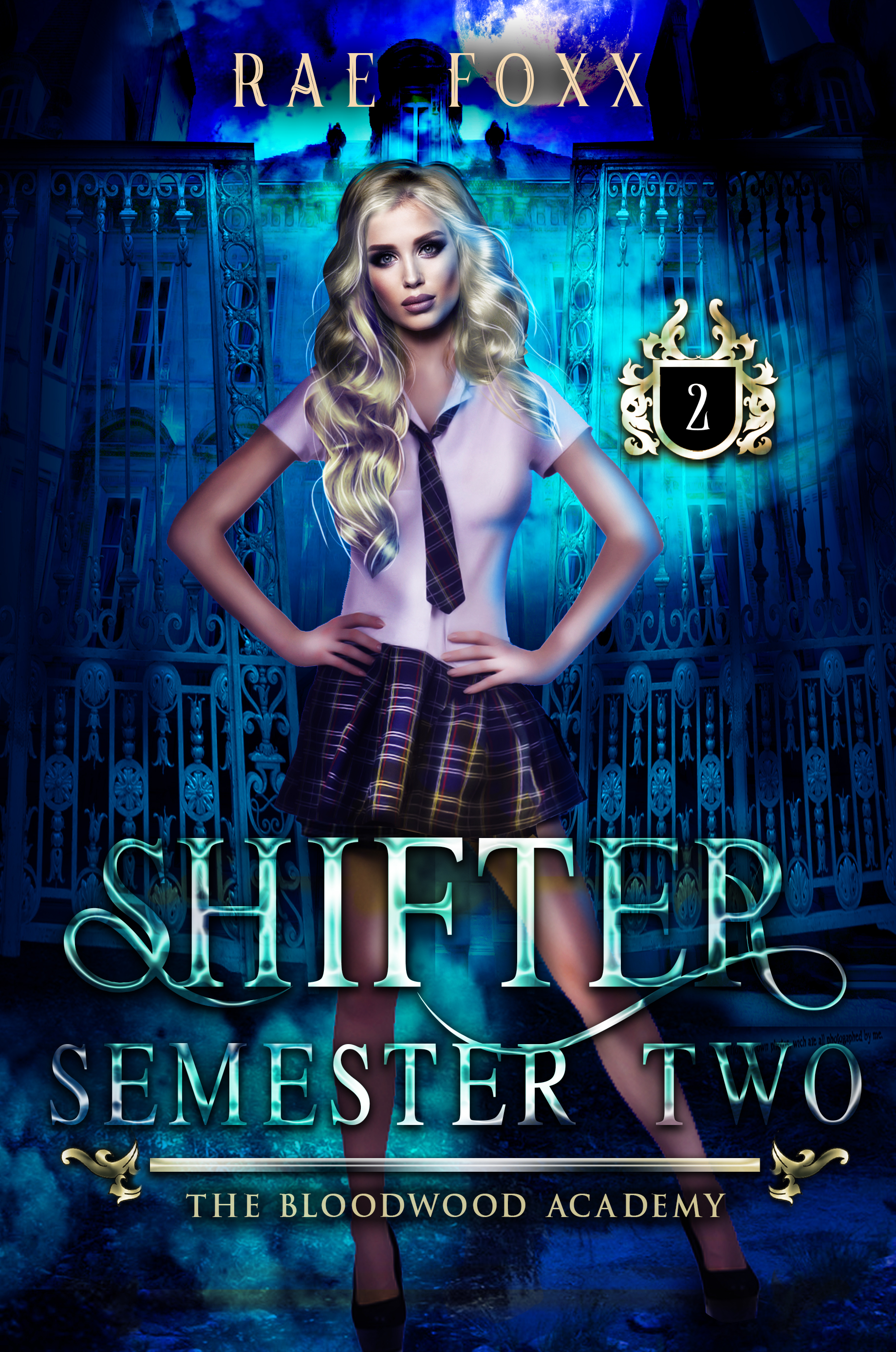 The Bloodwood Academy Shifter: Semester Two