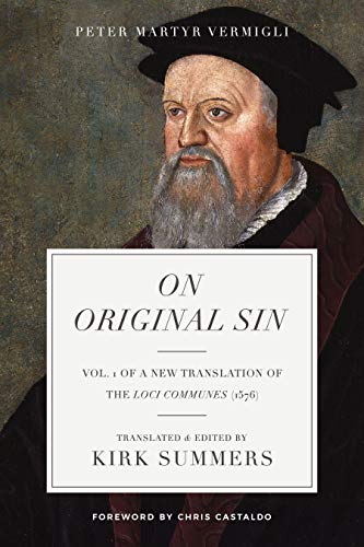 On Original Sin (A New Translation of the Common Places