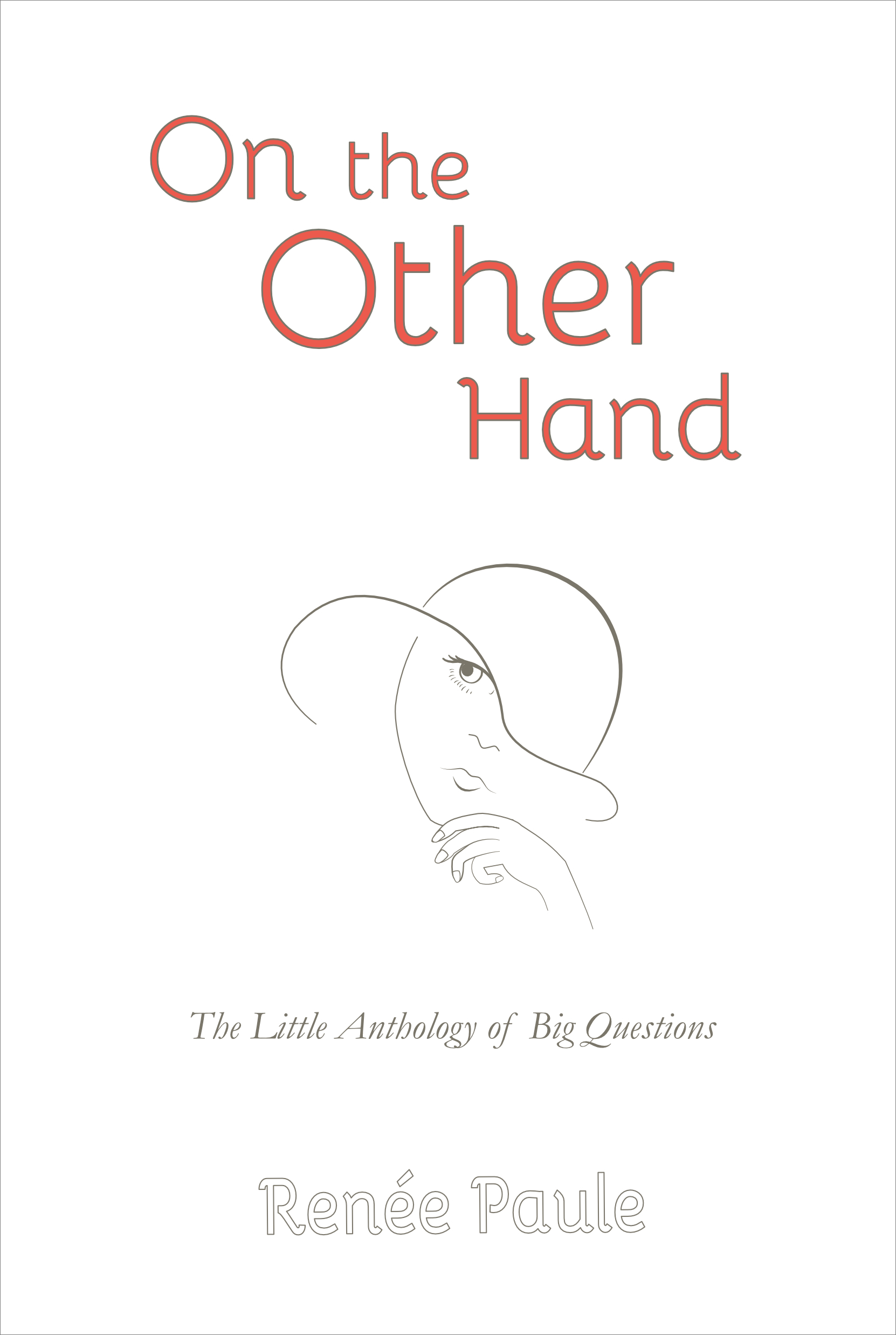 On the Other Hand: The Little Anthology of Big Questions cover