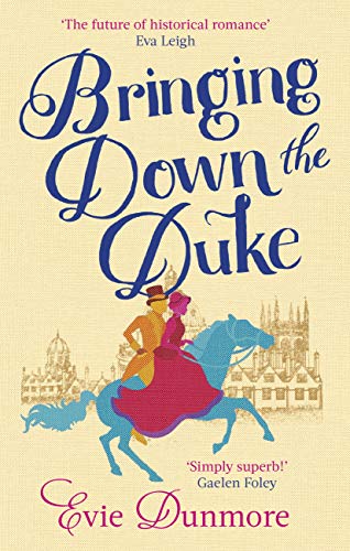 Bringing Down the Duke (A League of Extraordinary Women, #1)