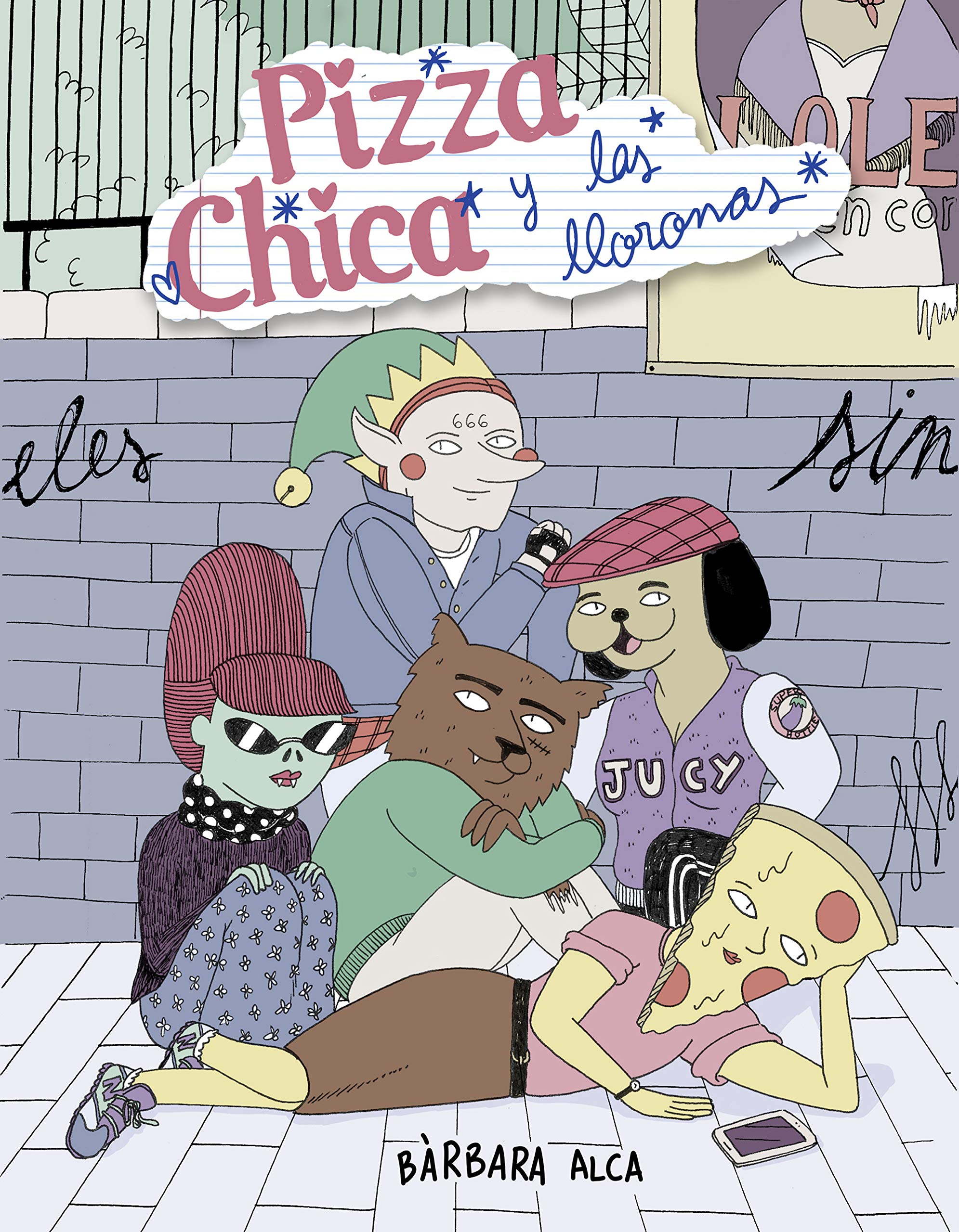 PizzaChica y las lloronas book cover