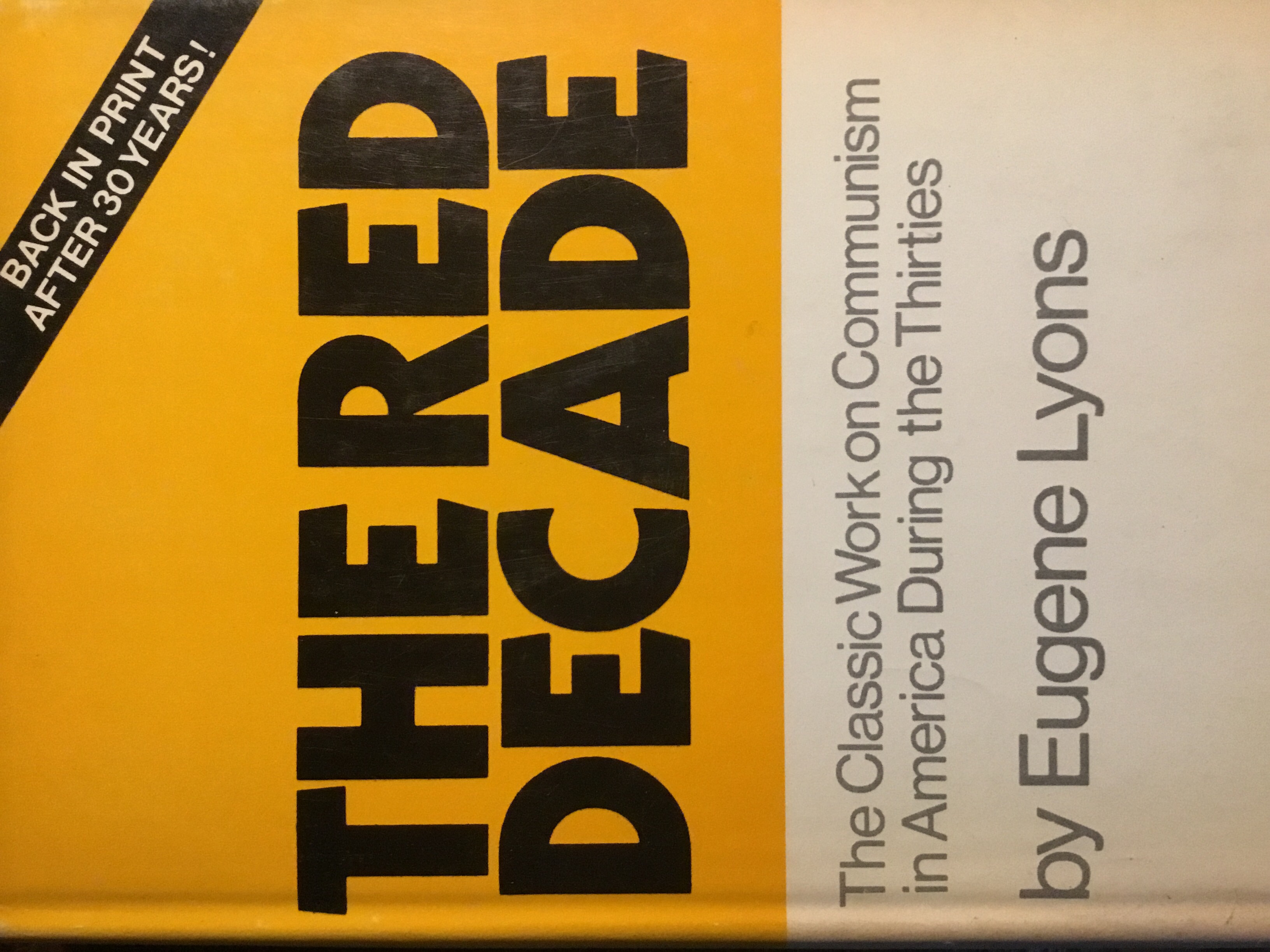 The Red Decade: The Stalinist Penetration of America