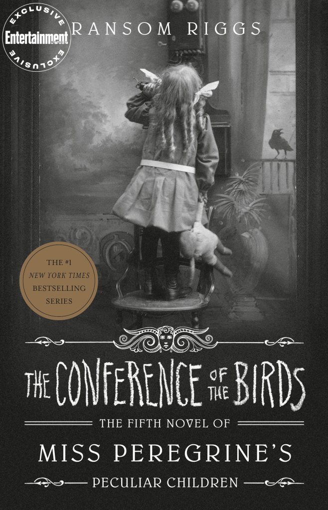 The Conference of the Birds (Miss Peregrine's Peculiar Children, #5)