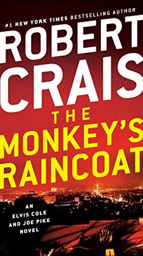 The Monkey's Raincoat (Elvis Cole, #1)