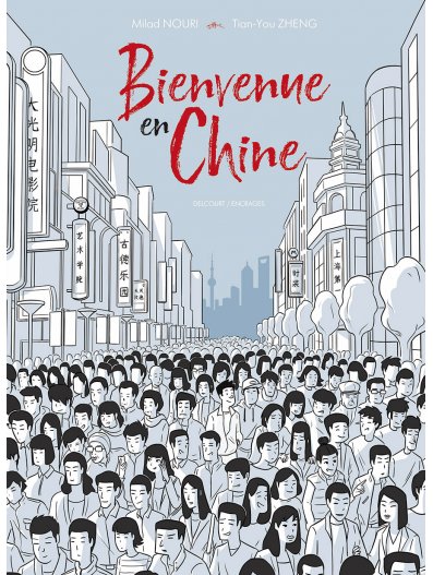 Bienvenue en Chine