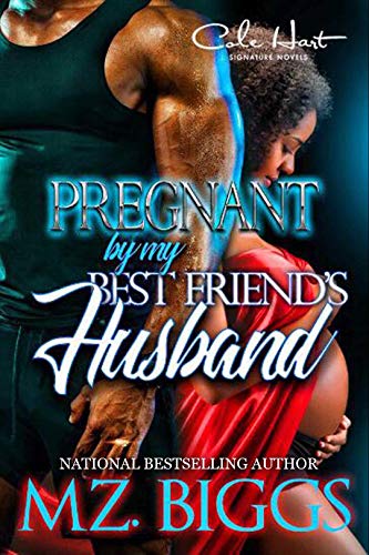 Pregnant By My Best Friend's Husband book cover