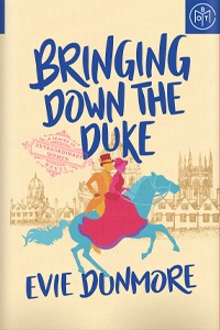 Bringing Down the Duke (A League of Extraordinary Women, #1)