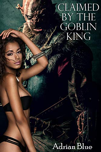 Claimed by the Goblin King
