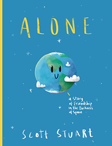 Alone: A Story of Friendship in the Darkness of Space