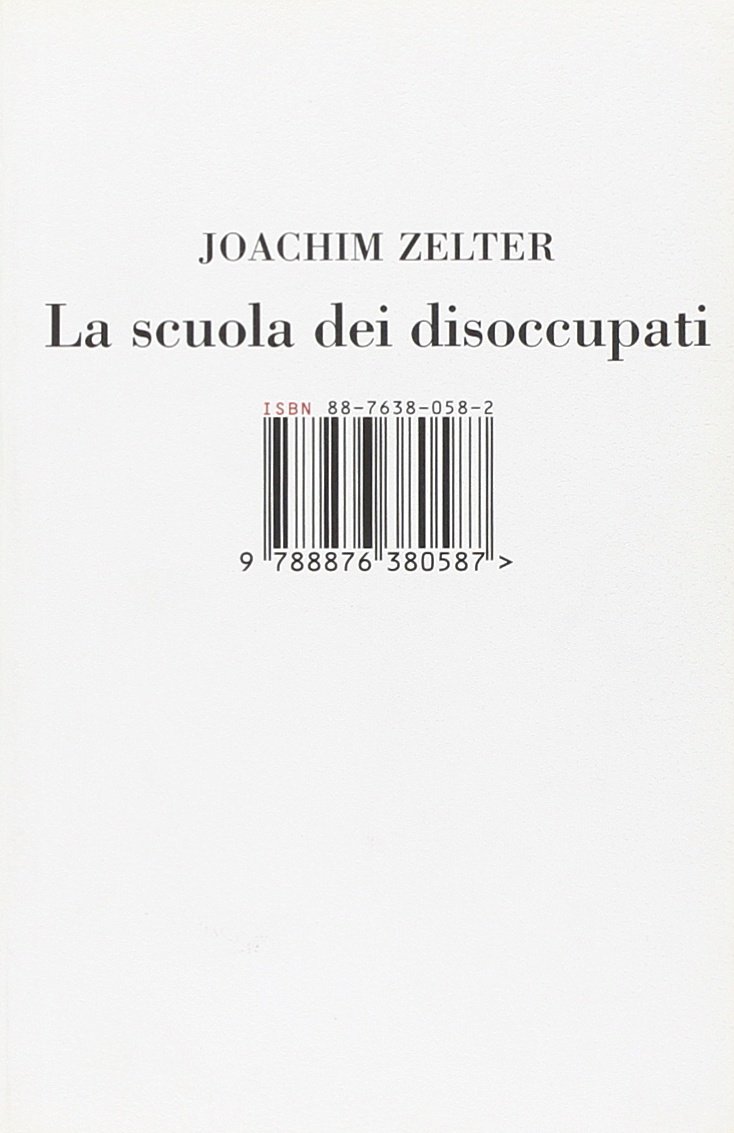 La scuola dei disoccupati