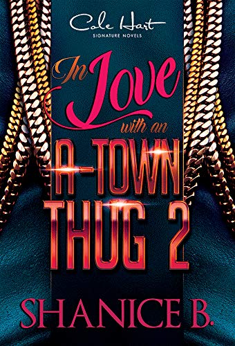 In Love With An A-Town Thug 2 book cover