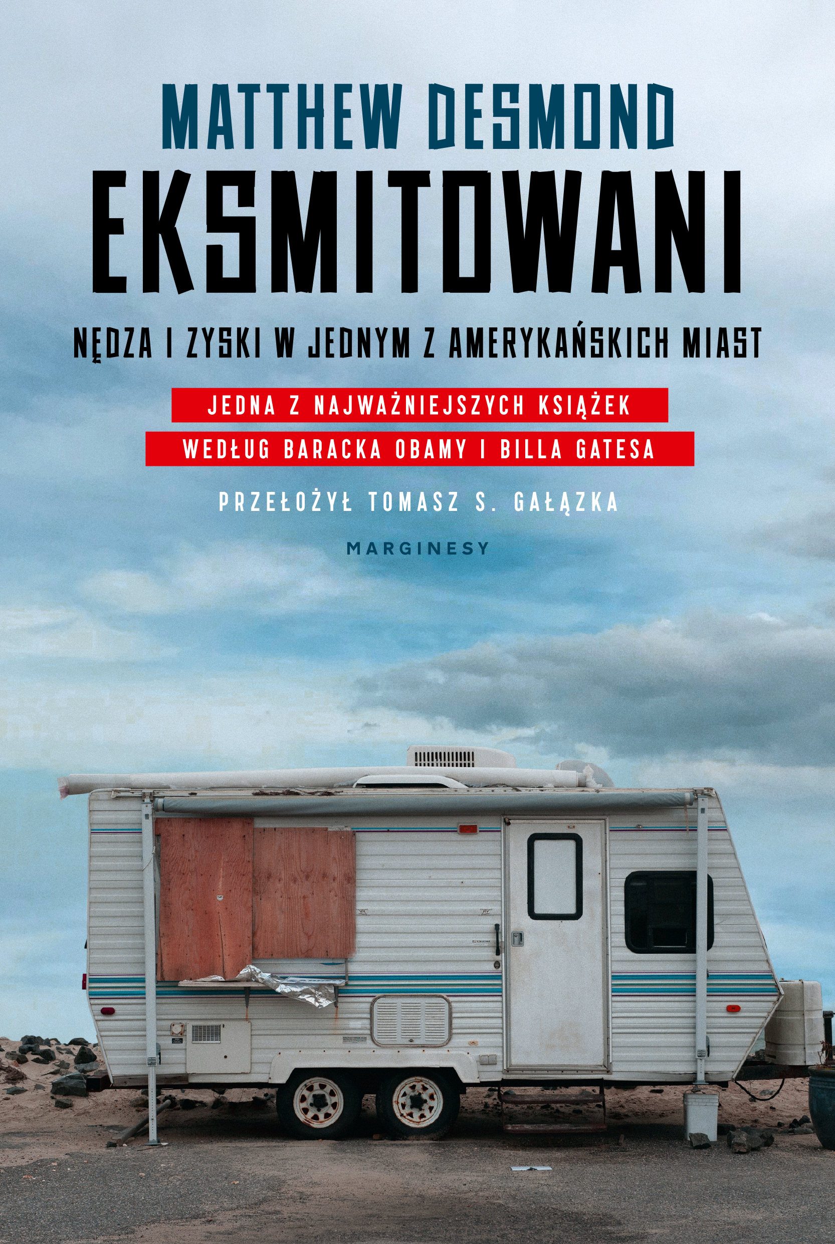 Eksmitowani. Nędza i zyski w jednym z amerykańskich miast