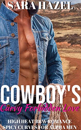 Cowboy’s Curvy Forbidden Love book cover