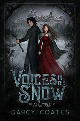 Voices in the Snow (Black Winter, #1)