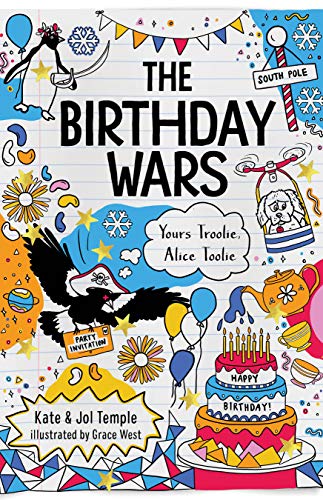 The Birthday Wars: Yours Troolie