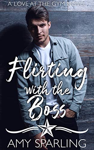 Flirting with the Boss book cover