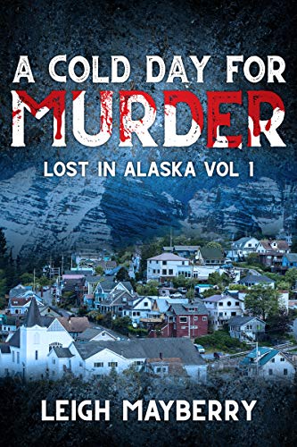 A Cold Day for Murder: A Cozy Mystery