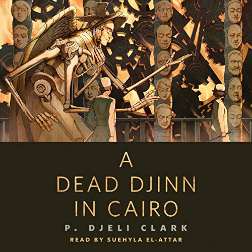 A Dead Djinn in Cairo (Dead Djinn Universe, #0.1)