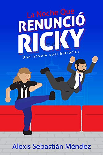 La noche que renunció Ricky