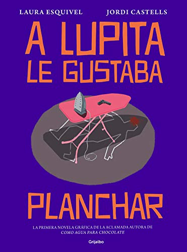 A Lupita le gustaba planchar book cover