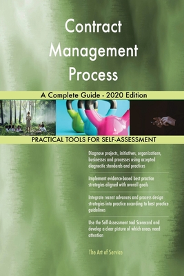 Contract Management Process A Complete Guide - 2020 Edition by Gerardus ...