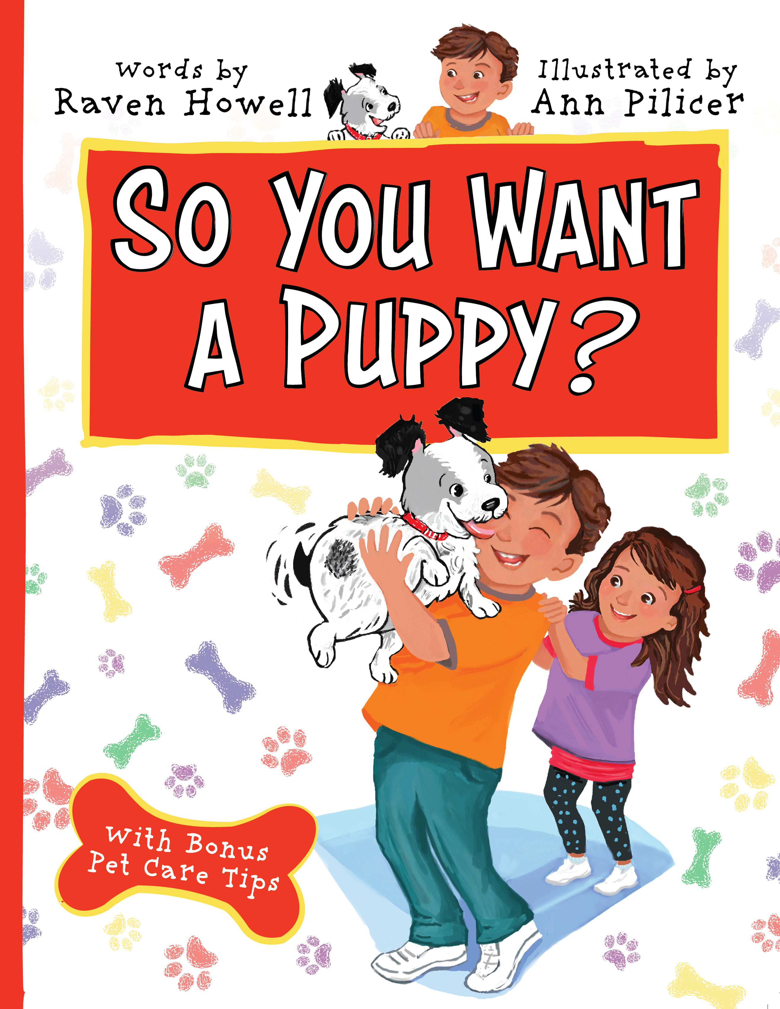So You Want a Puppy? by Raven Howell | Goodreads