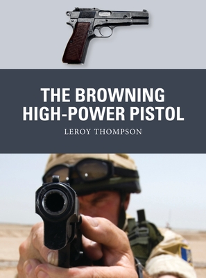 The Browning High-Power Pistol book cover