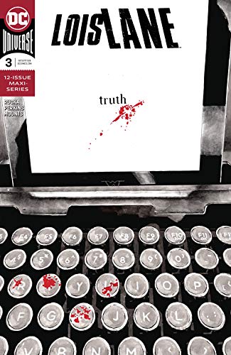 Lois Lane (2019-) #3 book cover